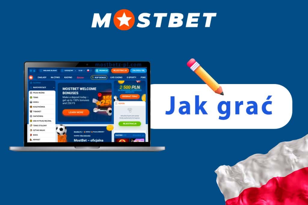 Jak grać w Mostbet PL