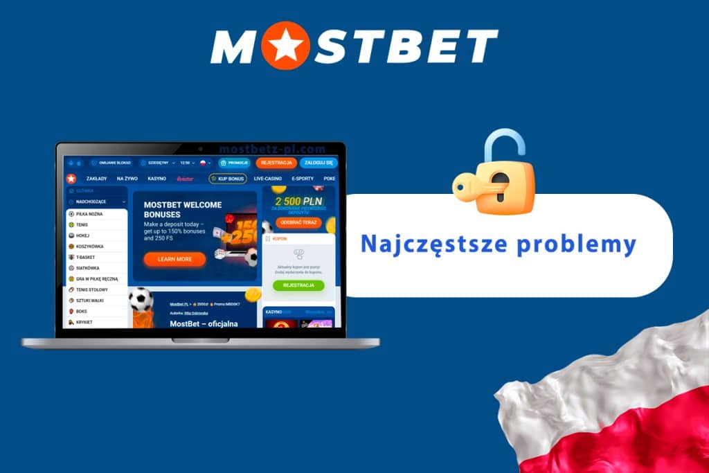 Najczęstsze problemy w kasynie Mostbet